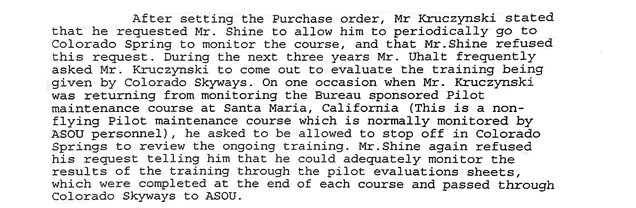 Typewritten excerpt from Anthony Kruczynski's FD-302 interview describing his two requests to inspect the Colorado Skyways training and Supervisory Special Agent Shine's refusal of both.